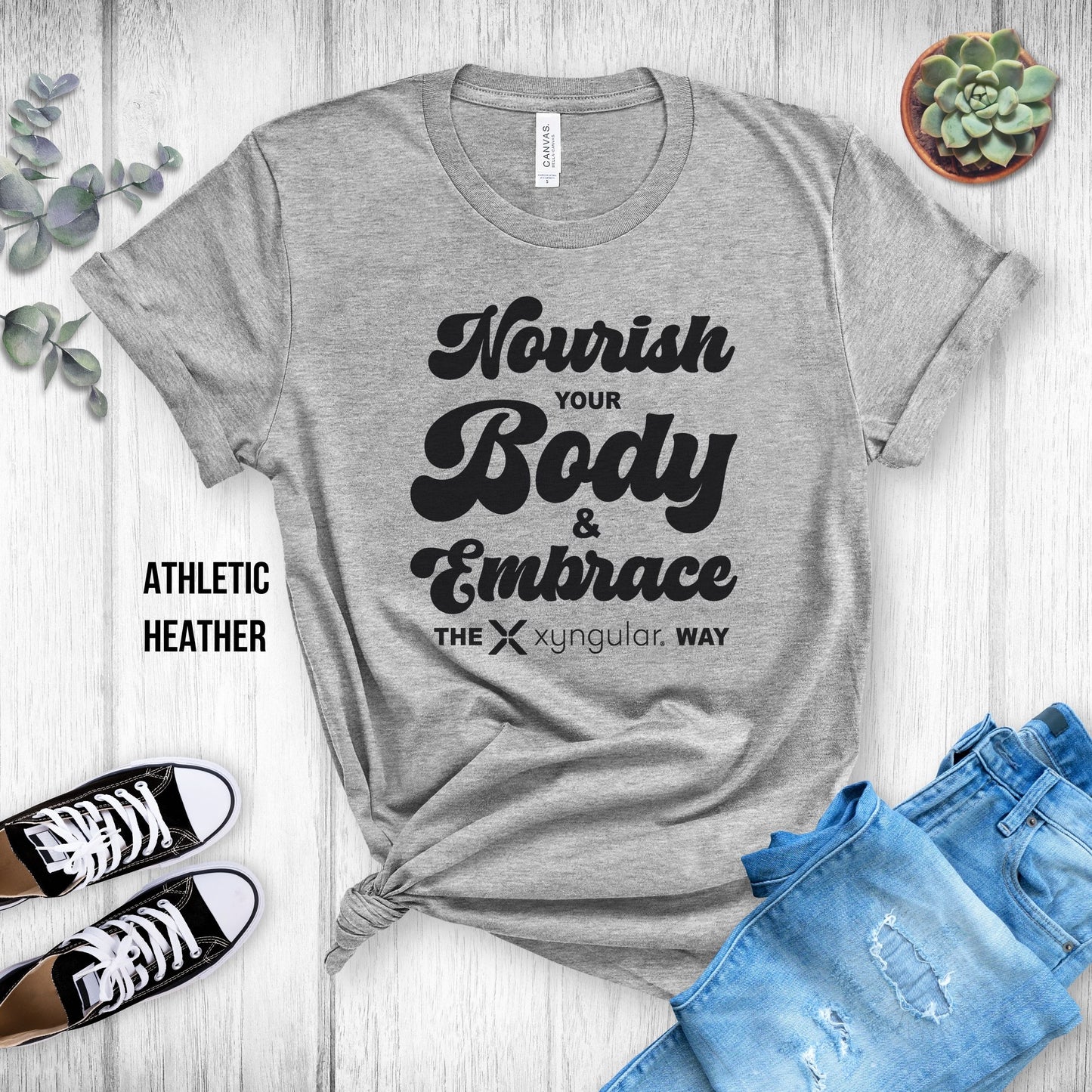 Xyngular Nourish your Body & Embrace the Xyngular Way Unsex Tee