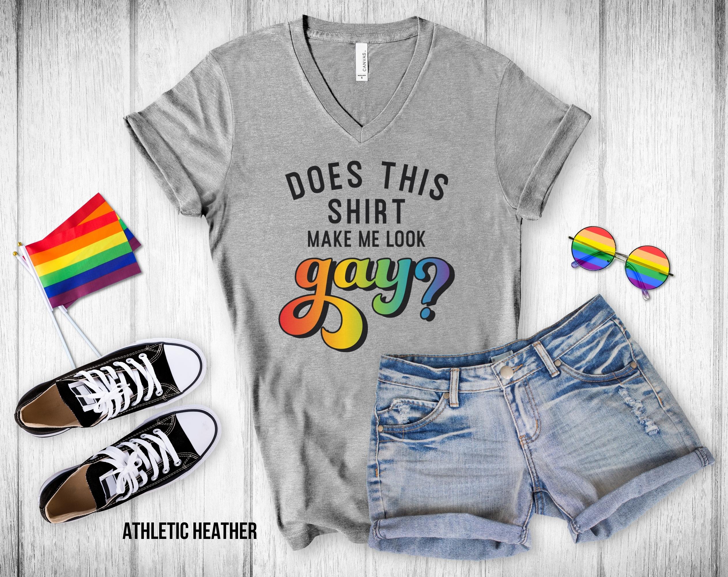 Does This Shirt Make Me Look Gay Unisex V Neck Shirt Yolo Girl Creative